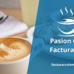 Pasión Café Facturación